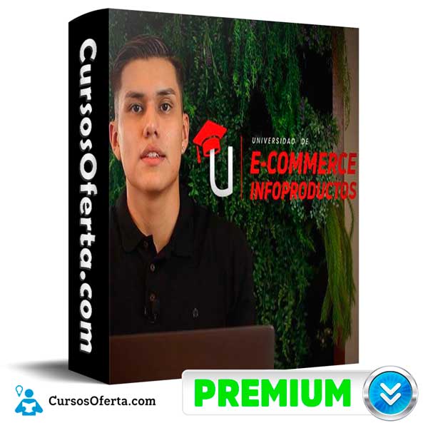 Universidad de E commerce Infoproductos - Universidad de E-commerce Infoproductos