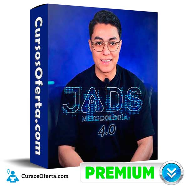 Metodologia JADS 4.0 de Juan Ads - Metodología JADS 4.0 de Juan Ads
