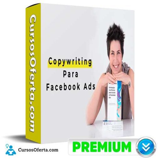 copywriting para facebook ads de emma llensa 652def86942b4 - Copywriting Para Facebook Ads de Emma Llensa