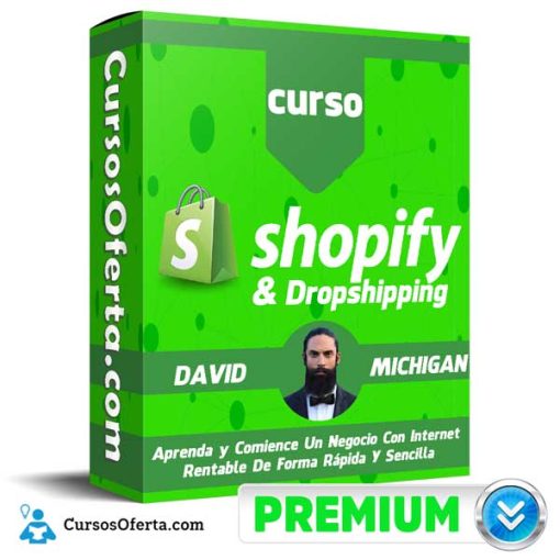 curso masterclass shopify dropshipping david michigan 652dc2a7e82d1 - Curso Masterclass Shopify & Dropshipping – David Michigan