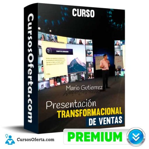 curso presentacion transformacional de ventas mario gutierrez 652dd6e4696fe - Curso Presentación Transformacional de Ventas – Mario Gutierrez