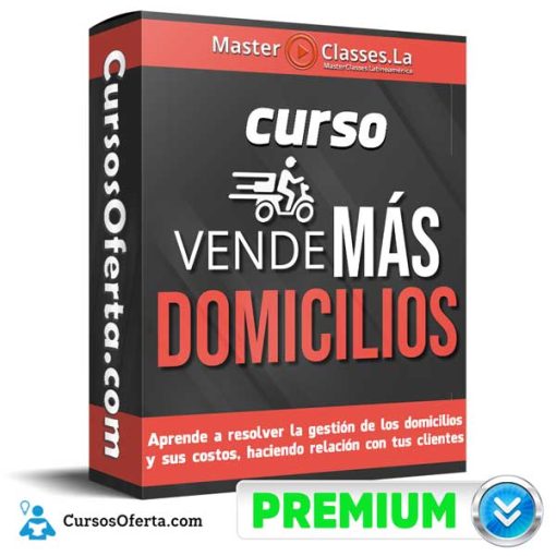 curso vende mas domicilios masterclasses la 652dc495820d7 - Curso Vende Mas Domicilios – MasterClasses.la