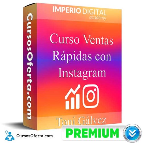 curso ventas rapidas con instagram toni galvez 652dbacf0955b - Curso Ventas Rápidas con Instagram – Toni Gálvez