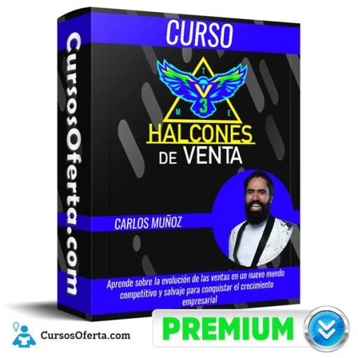halcones de venta 3 carlos munoz 652dc92042276 - Halcones de Venta 3 – Carlos Muñoz