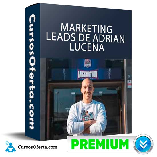 MARKETING DE LEADS DE ADRIAN LUCENA - Marketing de Leads de Adrian Lucena