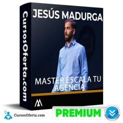 MASTER ESCALA TU AGENCIA DE JESUS MADURGA 247x247 - Master Escala Tu Agencia de Jesus Madurga