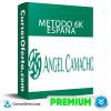 METODO 6K ESPANA DE ANGEL CAMACHO 100x100 - Metodo 6K España de Angel Camacho
