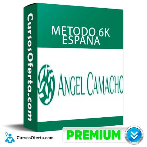 METODO 6K ESPANA DE ANGEL CAMACHO 510x510 - Metodo 6K España de Angel Camacho